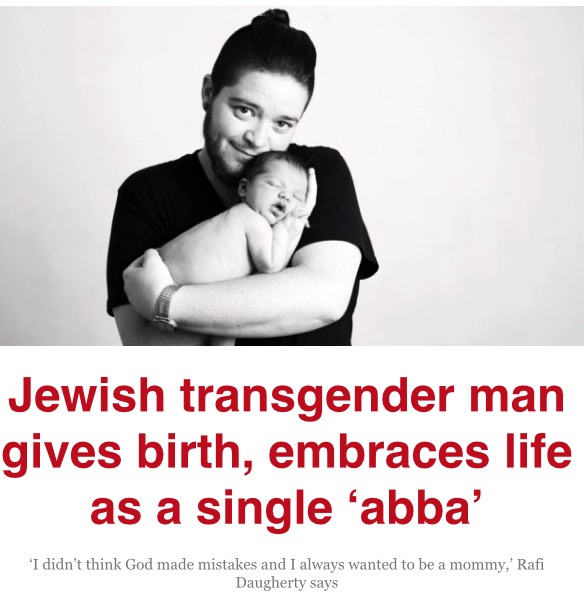 “transgendered” Jewish “man” Gives Birth National Vanguard