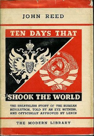 Even major publishers' editions of Reed's book, such as this Modern Library edition, proudly advertised that the book was "approved by Lenin."